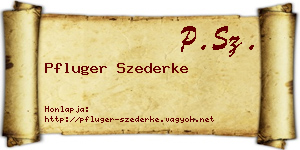 Pfluger Szederke névjegykártya